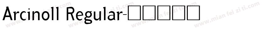 Arcinoll Regular字体转换